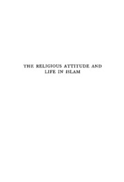 Religious Attitude And Life In Islam