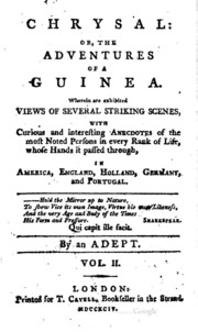 Chrysal: Or, The Adventures Of A Guinea. Wherein Are Exhibited Views Of ...
