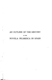 An Outline Of The History Of The Novela Picaresca In Spain