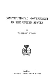 Constitutional Government In The United States