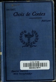 Choix De Contes De Daudet; Selected And Edited, With Notes And Vocabulary