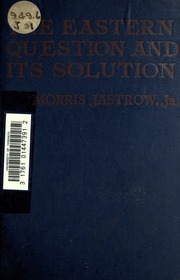 The Eastern Question And Its Solution