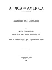 Africa And America : Addresses And Discourses