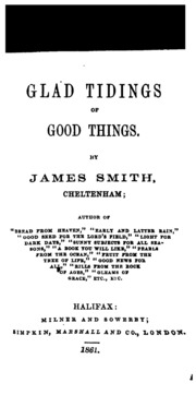 Glad Tidings Of Good Things