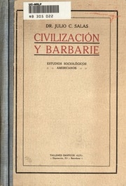 Civilización y barbarie; estudios sociológicos americanos
