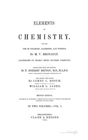 Elements Of Chemistry : For The Use Of Colleges, Academies, And Schools