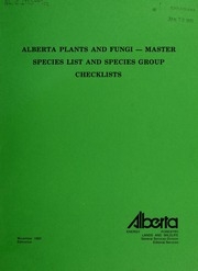 نباتات وفطريات ألبرتا: قائمة الأنواع الرئيسية وقوائم مراجعة مجموعة الأنواع