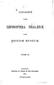 Catalogue Of The Lepidoptera Phalaenae In The British Museum
