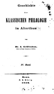 Geschichte Der Klassischen Philologie Im Alterthum
