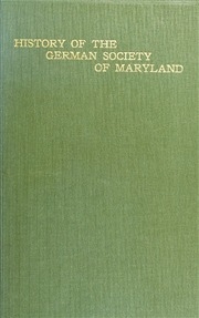 History Of The German Society Of Maryland