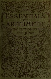 Essentials Of Arithmetic, Oral And Written