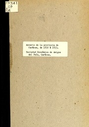 Anuario de la provincia de Carácas, de 1832 á 1833. Pub. por la Sociedad Económica de Amigos del Pais de la misma povincia [!]