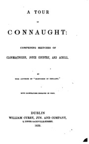 A Tour In Connaught, By The Author Of 'sketches In Ireland' [signing Himself C.o.].
