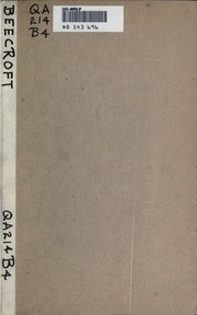 Beecroft's General Method Of Finding All The Roots, Both Real And Imaginary Of Algebraical Equations, Without The Aid Of Auxiliary Equations Of Higher Degrees
