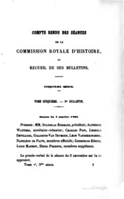 Compte-rendu des séances de la Commission royale d'histoire, ou, Recueil de ...