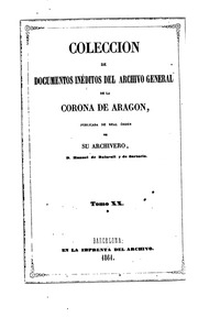 Colección de documentos inéditos del Archivo de la Corona de Aragón