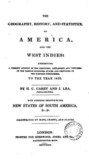 الجغرافيا والتاريخ والإحصاءات لأمريكا وجزر الهند الغربية ؛ عرض حساب صحيح لاكتشاف واستيطان وتقدم مختلف الممالك والولايات والمقاطعات في نصف الكرة الغربي ، حتى عام 1822