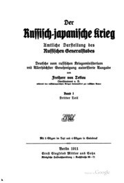 Der Russisch-japanische Krieg, Amtliche Darstellung Des Russischen Generalstabes;
