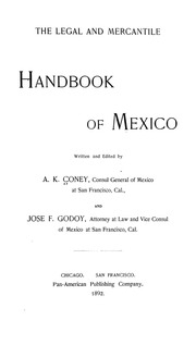 The Legal And Mercantile Handbook Of Mexico