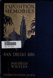 Exposition Memories : Panama-california Exposition, San Diego, 1916