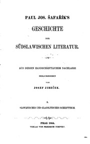 Geschichte der südslawischen Literatur; aus dessen handschriftlichem Nachlasse;