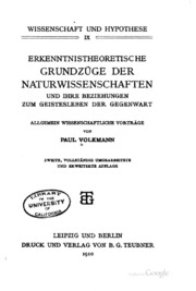 Erkenntnistheoretische grundzüge der naturwissenschaften und ihre beziehungen zum geitesleben der gegenwart;
