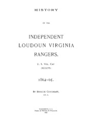 History Of The Independent Loudoun Virginia Rangers : U.s. Vol. Cav. (scouts) 1862-65