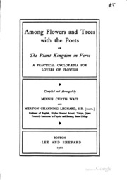 Among Flowers And Trees With The Poets: Or, The Plant Kingdom In Verse ; A ...