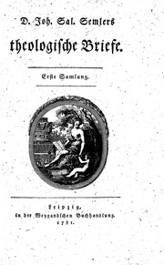 D. Joh. Sal. Semlers Theologische Briefe . --