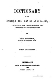 Dictionary Of The English And Danish Languages, Adapted To The Use Of Schools And Learners Ofboth Languages