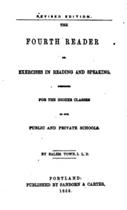 The Fourth Reader, Or Exercises In Reading And Speaking