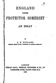England Under Protector Somerset : An Essay