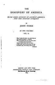 The Discovery Of America, With Some Account Of Ancient America And The Spanish Conquest