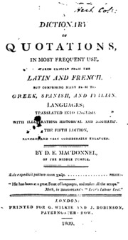 A Dictionary Of Quotations, In Most Frequent Use [by D.e. Macdonnel]. By D.e. Macdonnel