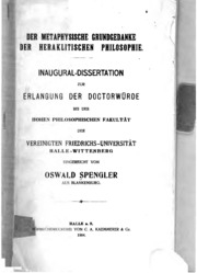 Der Metaphysische Grundgedanke Der Heraklitischen Philosophie ..
