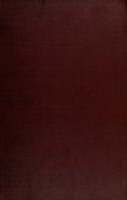 Early Western Travels, 1748-1846 : A Series Of Annotated Reprints Of Some Of The Best And Rarest Contemporary Volumes Of Travel : Descriptive Of The Aborigines And Social And Economic Conditions In The Middle And Far West, During The Period Of Early Ameri