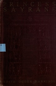 Princess Sayrane; A Romance Of The Days Of Prester John
