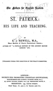 St. Patrick : His Life And Teaching