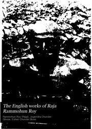 The English Works Of Raja Rammohun Roy : With An English Translation Of 