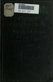 Exercises In French Compositon; Introduction To Original Work In Composition