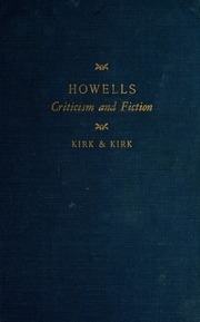 Criticism And Fiction, And Other Essays