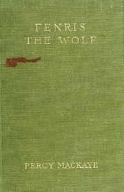 Fenris, The Wolf; A Tragedy