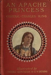 An Apache Princess : A Tale Of The Indian Frontier