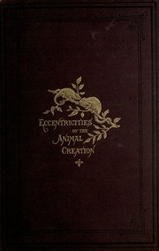 Eccentricities Of The Animal Creation