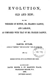 Evolution, Old And New; Or, The Theories Of Buffon, Dr. Erasmus Darwin, And Lamarck, As Compared ...
