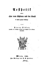 Aesthetik; oder, Lehre vom Schönen und von der Kunst in ihrem ganzen Umfange