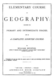 Elementary Course In Geography: Designed For Primary And Intermediate Grades, And As A Complete ...