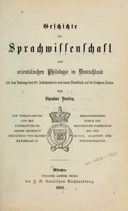 Geschichte der Sprachwissenschaft und orientalischen Philologie in Deutschland, seit dem Anfange des 19. Jahrhunderts mit einem RÃ¼ckblick auf die frÃ¼heren Zeiten
