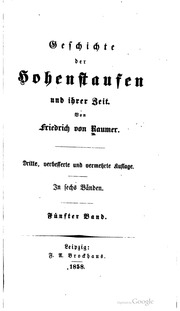 Geschichte Der Hohenstaufen Und Ihrer Zeit