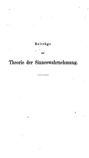 Beiträge zur theorie der sinneswahrnehmung